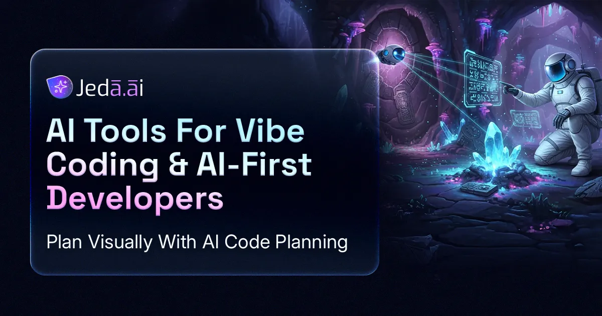 AI for Vibe Coding — Wireframe First, Then Ship It | Jeda.ai